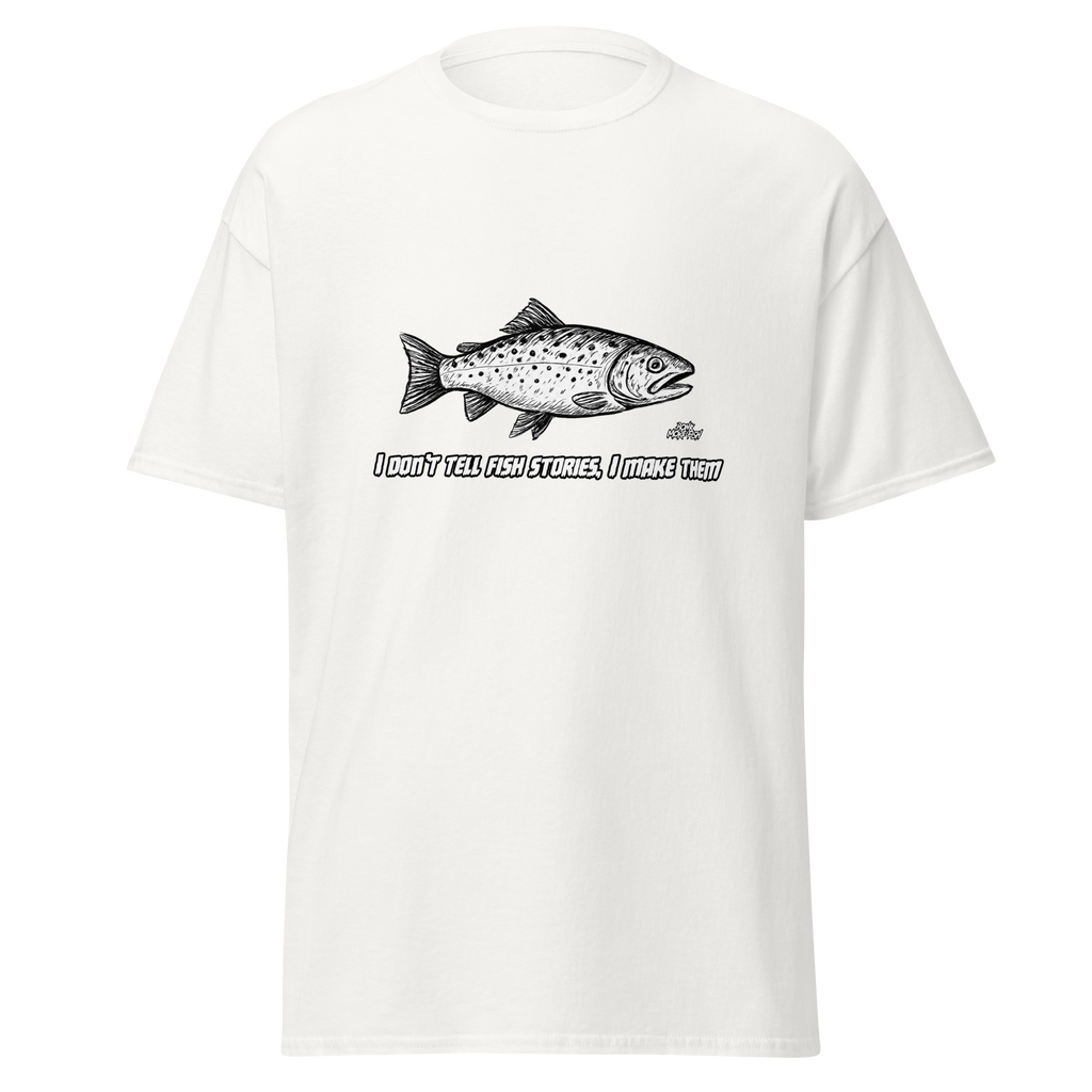 Don’t tell Fish Stories Shirt